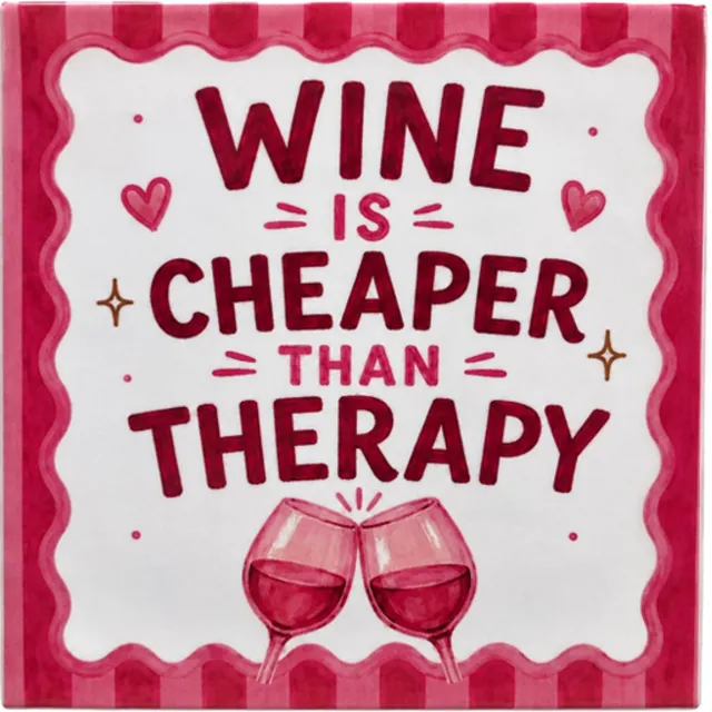 Snoes Bordeaux Pink- Wine is Cheaper Than Therapy – Keramische Tegel 10x10 cm – Grappig Cadeau voor Wijnliefhebbers