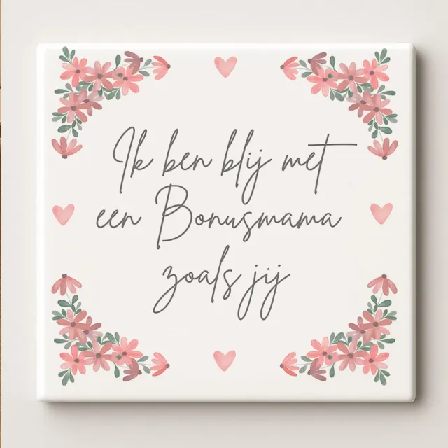 Nevolis Ik Ben Blij Met Een Bonusmama Zoals Jij Tegel – 15x15cm Keramische Wanddecoratie – Lief Bloemontwerp Cadeau voor Stiefmoeder of Moederdag Multi Color