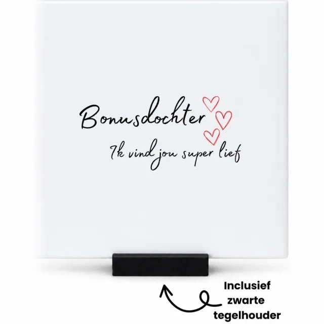 Hacebo bonusdochter ik vind jou super lief tegeltje met tegelhouder - Dochter - de liefste bonusdochter - tegeltjes met tekst - verjaardag - cadeautje voor dochter - dochter artikelen - kado - geschenk - spreuktegels - 10.8x10.8 CM Wit