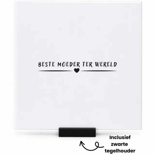 Hacebo Beste moeder ver tegeltje met tegelhouder - Moeder - mama - tegeltjes met tekst - moederdag - spreuktegels - 15x15 CM Wit
