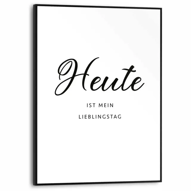 Reinders Schilderij Heute is mein Lieblingstag - 40 x 30 - Hout - REINDERS Zwart-Wit Zwart