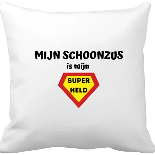 Akyol mijn schoonzus is mijn superheld Kussen hoes - Zus - super schoonzus - verjaardag - cadeautje voor zus - zus artikelen - kado - geschenk - 40 bij 40 cm Multicolor