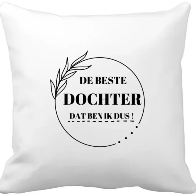 Akyol de beste dochter dat ben ik dus Kussen hoes - Dochter - beste dochter - liefste dochter - verjaardag - cadeau - kado - bedankje - geschenk - 40 bij 40 cm Multicolor