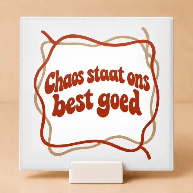 Bedruk King Speelse jaren 70 retro 'Chaos staat ons best goed' Tegel – Vintage woondecoratie voor planning en organisatie fans - 15 x 15 cm met houder Wit