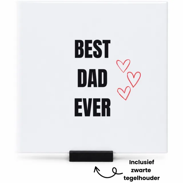 Hacebo Best dad ever tegeltje met tegelhouder - Papa - cadeau papa - tegeltjes met tekst - cadeau - verjaardag papa - spreuktegels - 15x15 CM Wit