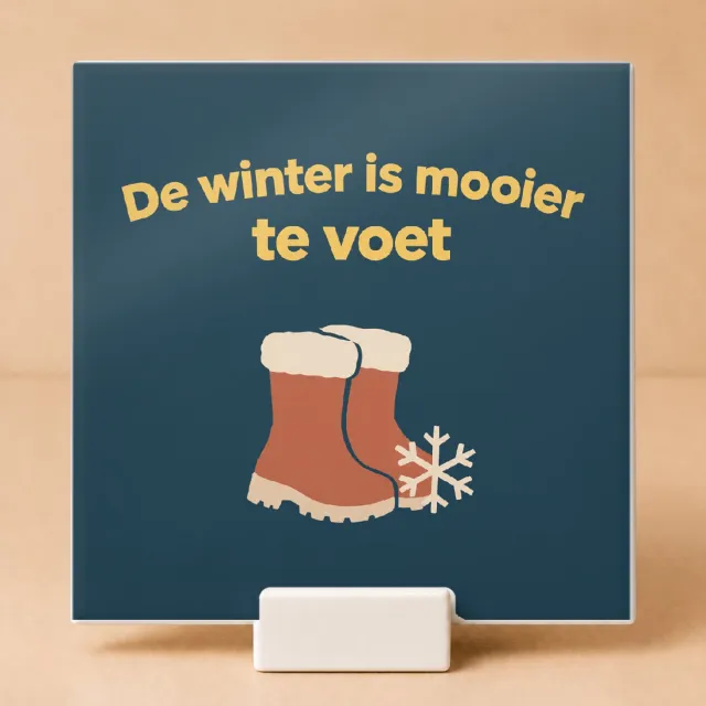 Bedruk King Vrolijke De Winterwandelaar Tegel – Kleurrijke Wandelingquote voor Natuur- en Wandelenthousiastelingen - 15 x 15 cm met houder Wit
