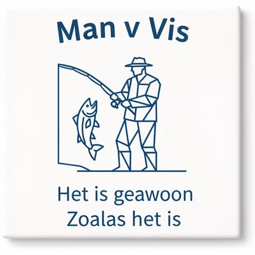Bedruk King Grappige Vissen Keramische Tegel – Man v Vis “Het Is Gewoon Zoals Het Is” Decoratieve Cadeau Tegel voor Vissers & Hengelsport Liefhebbers Wit