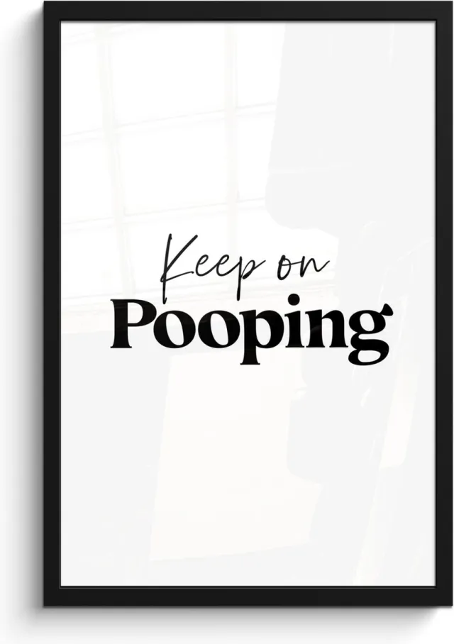 FrameYourWall Poster in lijst - Fotolijst 40x60 cm - Posters - Spreuken - Keep on pooping - Wit - Quotes - Posterlijst zwart - Wanddecoratie badkamer - Muurdecoratie WC - Decoratieve accessoires - Toilet muur decoratie