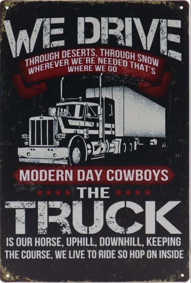 Vintage art Wandbord – We drive truck - Vrachtwagen - Retro - Wanddecoratie – Reclame bord – Restaurant – Kroeg - Bar – Cafe - Horeca – Metal Sign – 20x30cm Multi