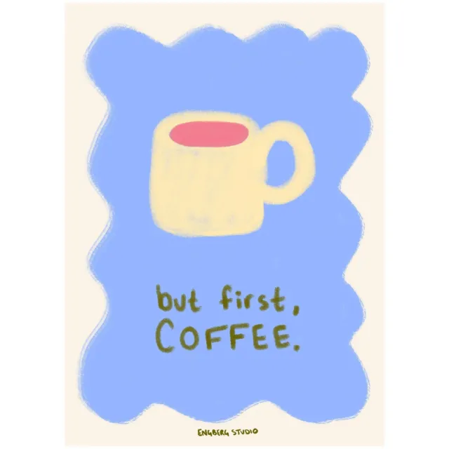 Poster & Frame Poster - Engberg Studio - But First Coffee - 30 x 40 blauw/geel/off white