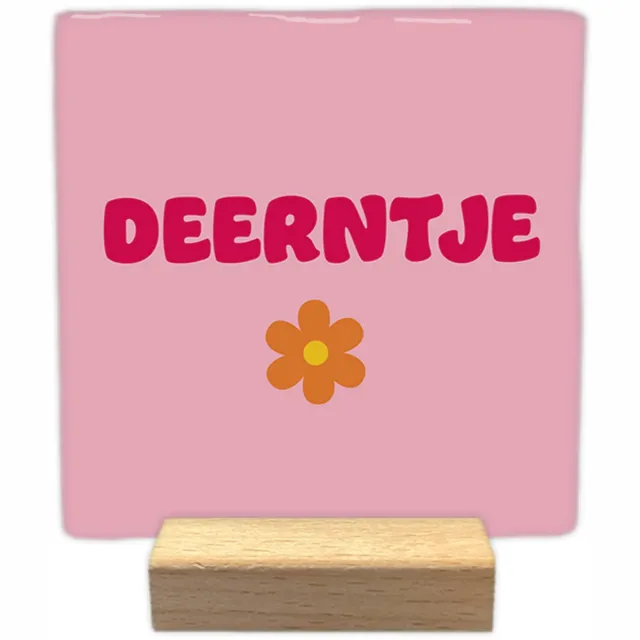 Artige Decoratie tegeltje met tekst - Deerntje - keramisch - 10x10 cm - inclusief houder Roze