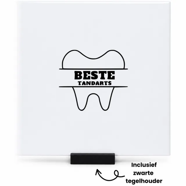 Hacebo Beste tandarts tegeltje met tegelhouder - Tandarts - cadeau tandarts - tegeltjes met tekst - leuk cadeau voor je tandarts om te geven - verjaardag tandarts - spreuktegels - 15x15 CM Wit
