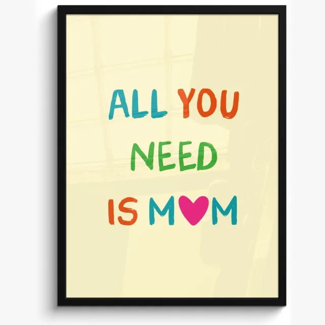 FrameYourWall Poster in lijst - Fotolijst 50x70 cm - Posters - Hartje - Moeder - Tekst - Kleurrijk - Posterlijst zwart - Decoratie - Wanddecoratie woonkamer - Muurdecoratie slaapkamer Moeder - Quote - Kleurrijk