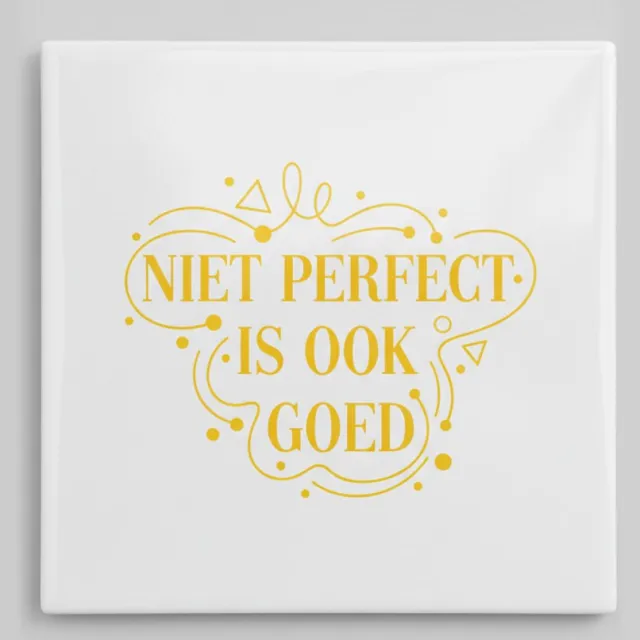 Nevolis Niet Perfect Is Ook Goed Tegel – Inspirerende Quote – Positieve Mindset Wanddecoratie – Keramische Tegel 15 × 15 cm Multi Color