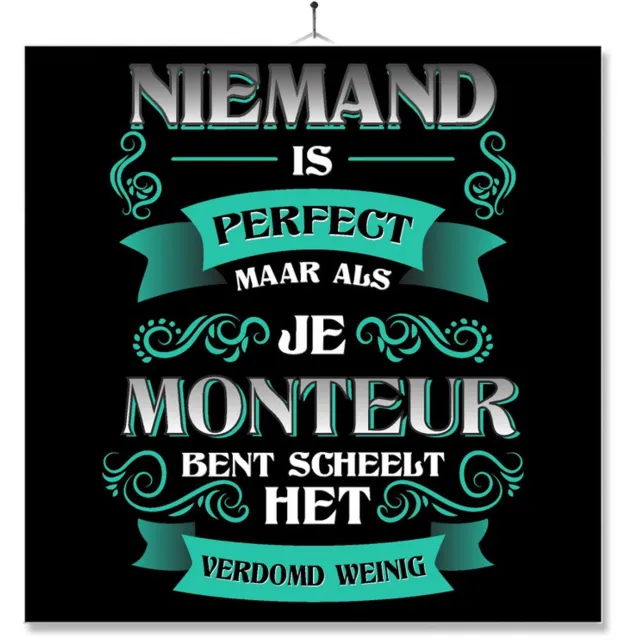 MC Living Tegel Met Opdruk | Kado | Cadeau | Niemand Is Perfect | Beroep | Monteur Multi-Color
