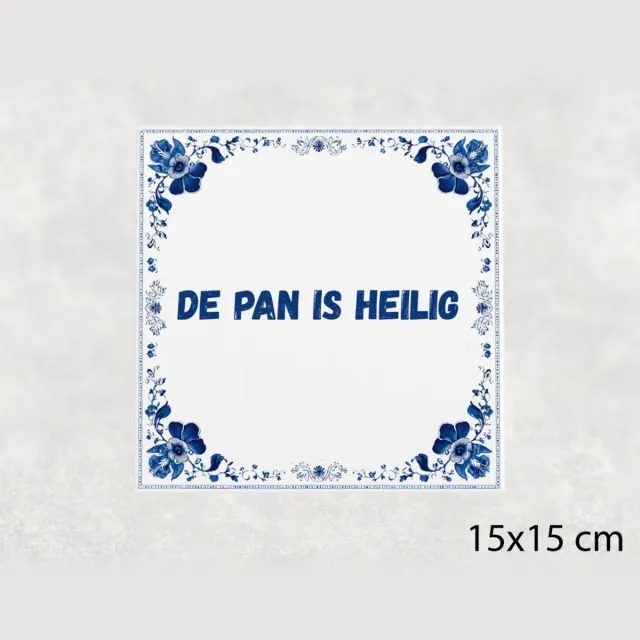 Voici Voilà Spreuk tegel 15x15 cm De pan is heilig Wit met tekst