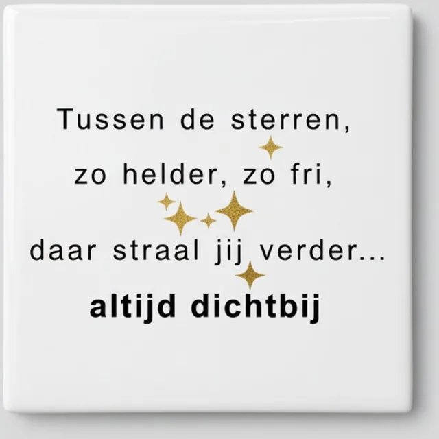Nevolis Altijd Dichtbij Inspirerende Keramische Tegel – Poëtische Sterren Quote Wanddecoratie – 15 x 15 cm Multi Color