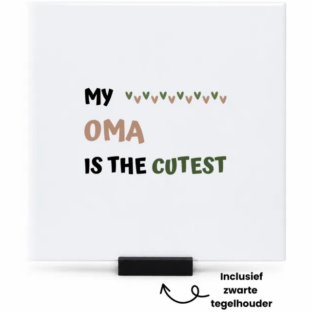 Hacebo my oma is the cutest tegeltje met tegelhouder - Oma - schattige oma - tegeltjes met tekst - verjaardagscadeau - verjaardag - cadeau - cadeautje voor oma - oma artikelen - kado - geschenk - gift - spreuktegels - 15x15 CM Wit