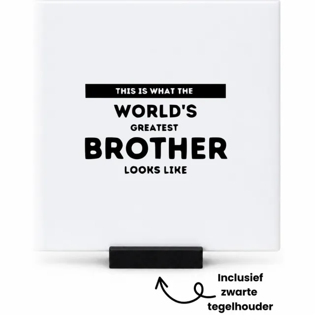 Hacebo Dit is hoe werelds beste broer eruit ziet tegeltje met tegelhouder - Broer - Familie mensen met een broer - tegeltjes met tekst - Cadeau - spreuktegels - 10.8x10.8 CM Wit