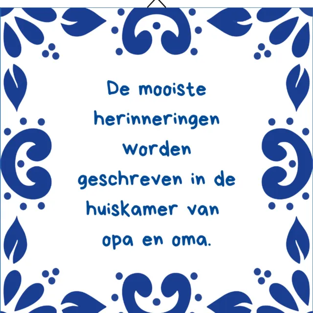 Opa en oma cadeau – Delfts blauw tegeltje huiskamer – Tegeltjes met tekst liefde – 15x15 cm