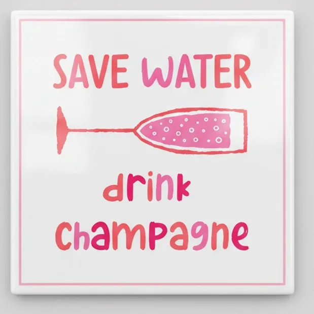 Nevolis Grappige Drink Quote Decoratie Tegel “Save Water Drink Champagne” – Stijlvolle Bar & Keuken Wanddecoratie – 15 x 15 cm Keramische Tegel Multi Color