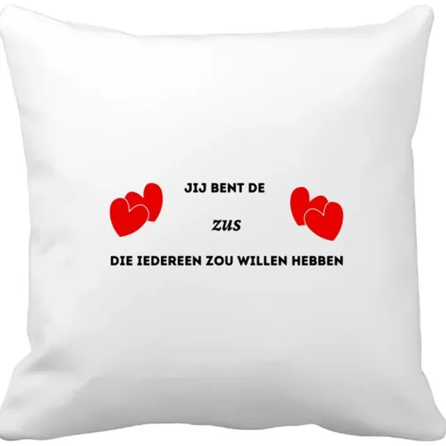 Akyol jij bent de zus die iedereen zou willen hebben Kussen hoes - Zus - geweldige zus - liefste zus - verjaardag - cadeau - kado - bedankje - geschenk - 40 bij 40 cm Multicolor