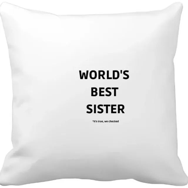Akyol world's best sister it's true we checked Kussen hoes - Zus - werelds beste zus - verjaardag - cadeautje voor zus - zus artikelen - kado - geschenk - 40 bij 40 cm Multicolor