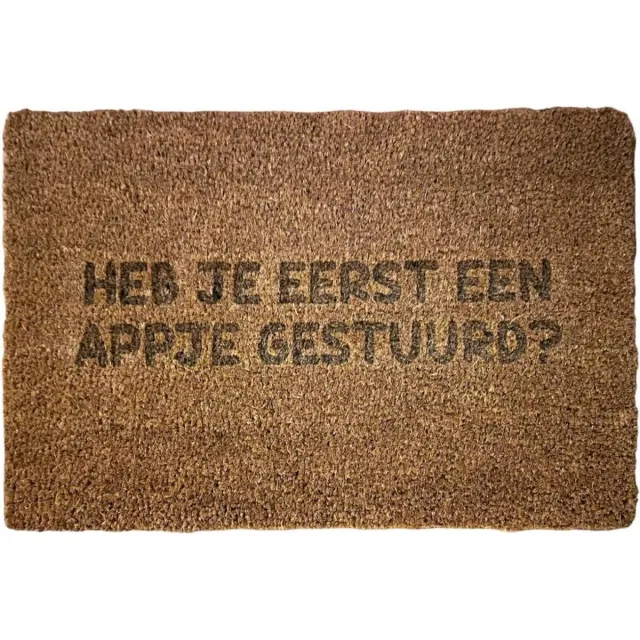 CNCCreative Deurmat - Deurmat met tekst - 60x40cm - Deurmat grappig - Deurmatten voor buiten - Deurmat binnen met print - Deurmat kokos - Appje gestuurd - Deurmat buiten - Deurmat binnen - Deurmatten
