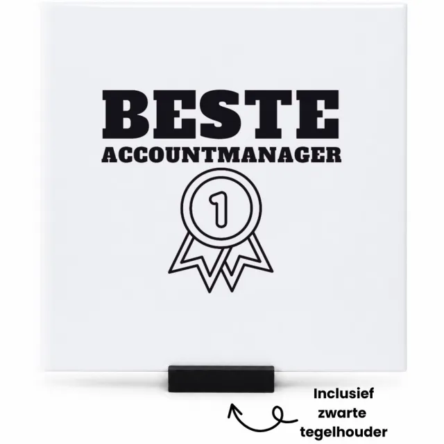 Hacebo Beste accountmanager tegeltje met tegelhouder - Beste accountmanager - collega - tegeltjes met tekst - welkom - afscheid - spreuktegels - 15x15 CM Wit