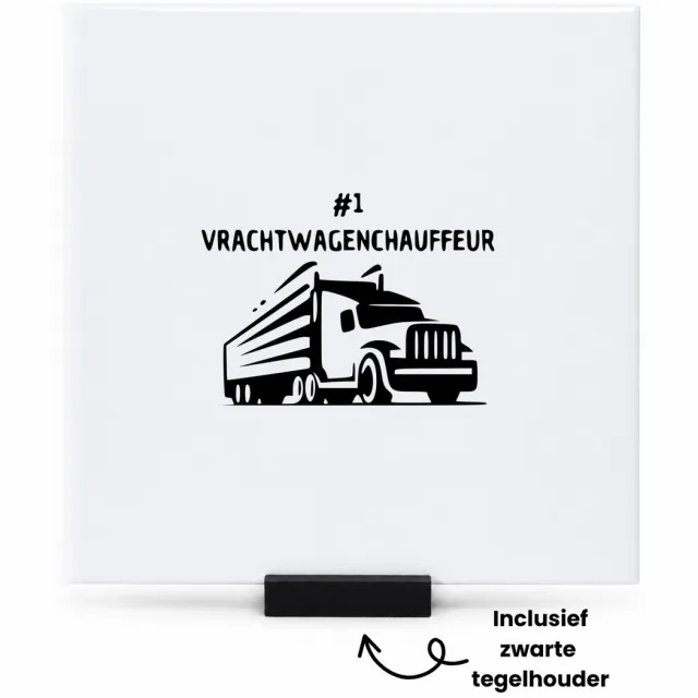 Hacebo Nummer 1 vrachtwagenchauffeur tegeltje met tegelhouder - Cadeau vrachtwagenchauffeur - tegeltjes met tekst - leuk cadeau voor de beste Cadeau vrachtwagenchauffeur om te geven - spreuktegels - 15x15 CM Wit