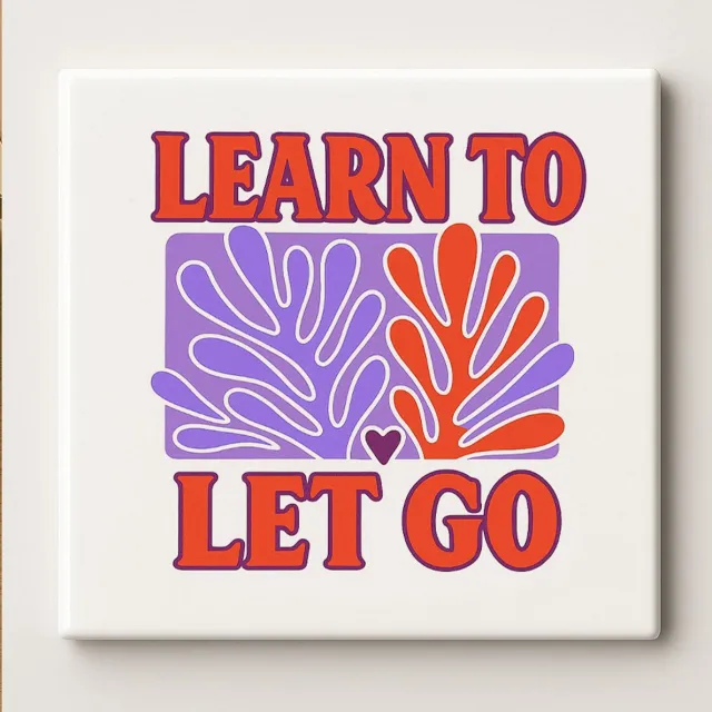 Nevolis Leer Loslaten Tegel 15x15cm – Inspirerende Quote Keramische Wanddecoratie – Retro Stijl Ontwerp – Mindfulness & Zelfzorg Huisdecoratie Multi Color