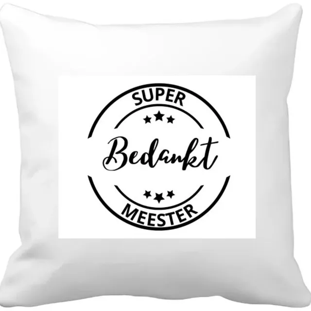 Akyol super bedankt meester Kussen hoes - Meester - een meester - school - verjaardagscadeau - afscheidscadeau - kado - gift - 40 bij 40 cm Multicolor