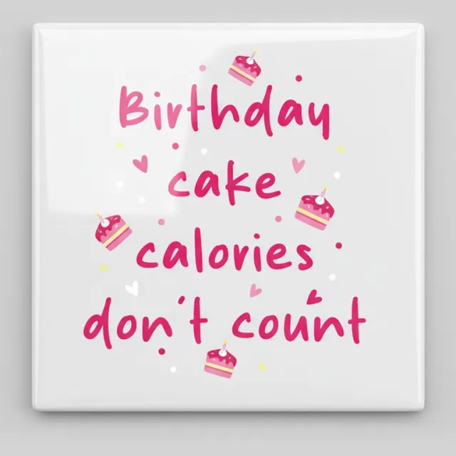 Nevolis Birthday Cake Calorieën Tellen Niet Tegel 15x15 cm – Grappige Verjaardag Quote Keramische Decoratieve Tegel Cadeau Multi Color