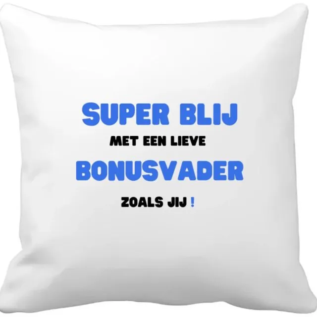 Akyol super blij met een lieve bonusvader zoals jij Kussen hoes - Papa - de liefste bonusvader - vader cadeautjes - vaderdag - verjaardag - geschenk - kado - 40 bij 40 cm Multicolor