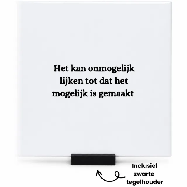 Hacebo Het kan onmogelijk lijken dat het mogelijk is gemaakt tegeltje met tegelhouder - Quotes - Familie vrienden - tegeltjes met tekst - Cadeau - spreuktegels - 15x15 CM Wit
